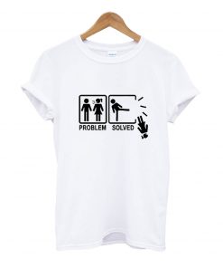 Problem solved t-shirt