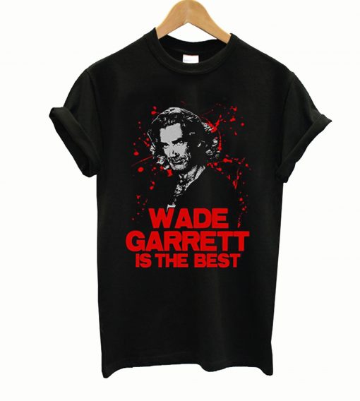 Road House T-Shirt Wade Garrett