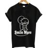 Smile more t-shirt