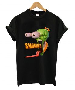 Smokin t-shirt