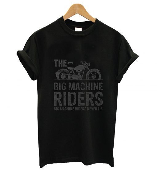 The big machine riders t-shirt