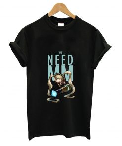 We need MM t-shirt