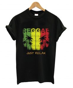 just relax t-shirt