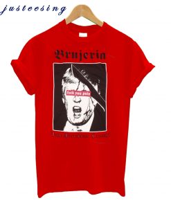 BRUJERIA VIVA PRESIDENTE TRUMP NEW RED T-SHIRT