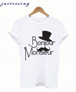 Bonjour Monsieur’ T-Shirt