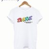DARE Drugs are Really Excellent Rainbow T-shirt