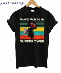 Edna Mode Mask Making Masks Is My Superpower Vintage t-Shirt