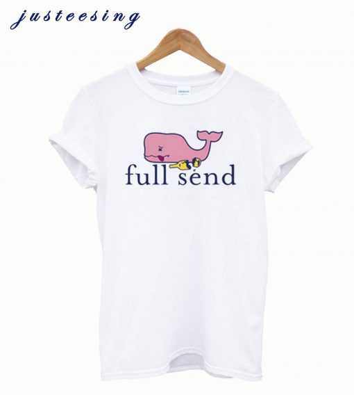 Full Send Pink Whale T-Shirt