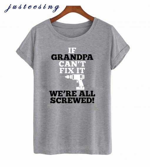Funny Grandpa Grandfather TShirt