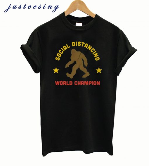 SOCIAL DISTANCING CHAMPION T-SHIRT