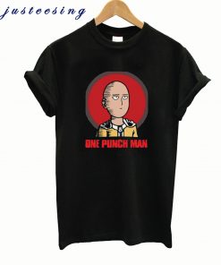 Saitama One Punch ManSaitama One Punch Man T-Shirt T-Shirt