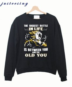 VEGETA - BIGGEST BATTLE IN LIFE sweatershirt