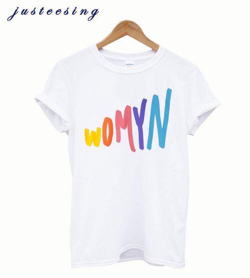 Womyn T-Shirt