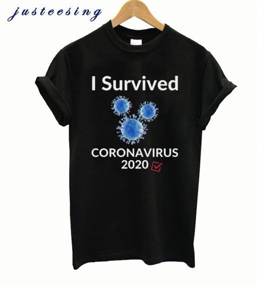 i survived corona virus 2020 t-shirt