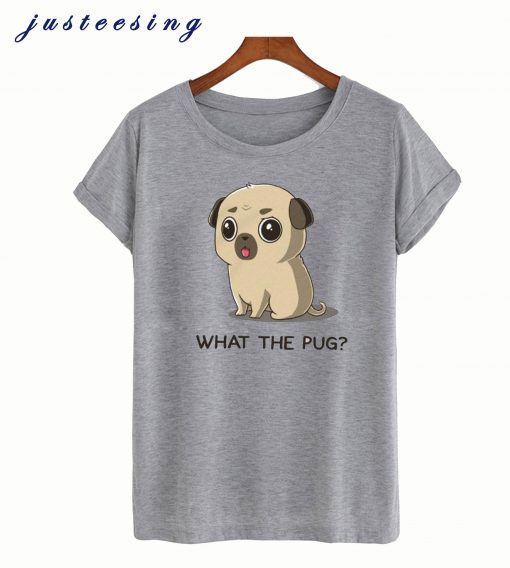 what the pug t-shirt