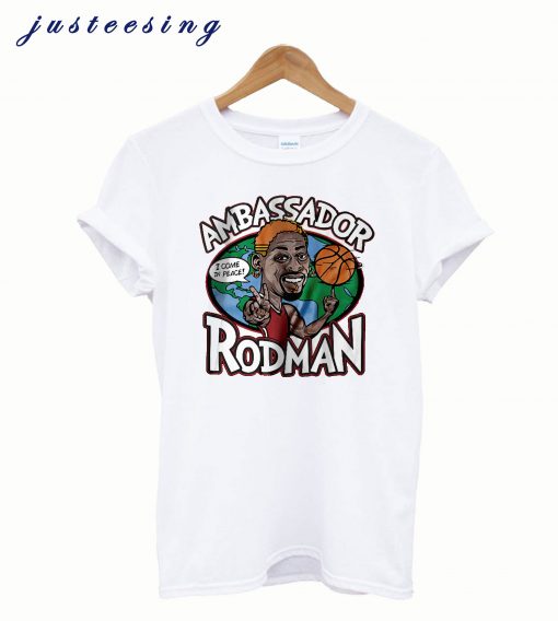 Ambassador Rodman T shirt