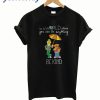 Bert And Ernie In A World Where You Can Be Anything Be Kind T-Shirt