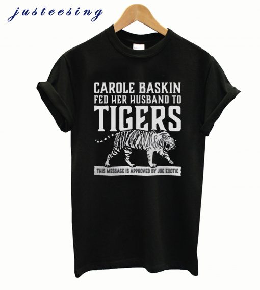 Carole Baskin Joe Exotic T-shirt