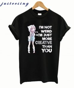 Cute Kawaii I'm Not Weird t-shirt