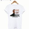 George Floyd Please I Cant Breathe Justice For Floyd t-shirt