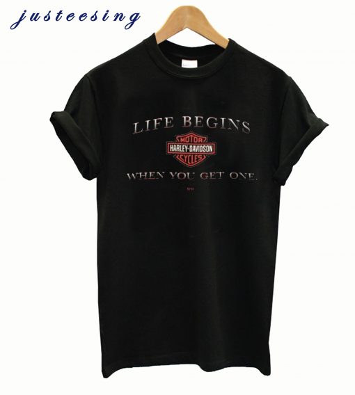 My favorite thing going where I've never been T-ShirtHarley Davidson Life Begins When You Get One T shirt