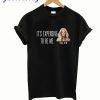My favorite thing going where I've never been T-ShirtIt’s Expensive To Be Me – Erika Jayne T shirt