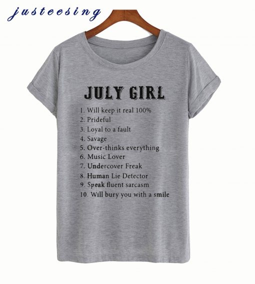 July Girl T shirt