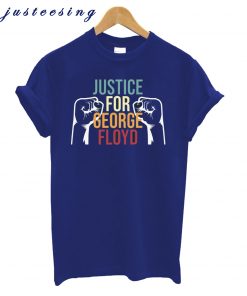 Justice for George Floyd T-Shirt