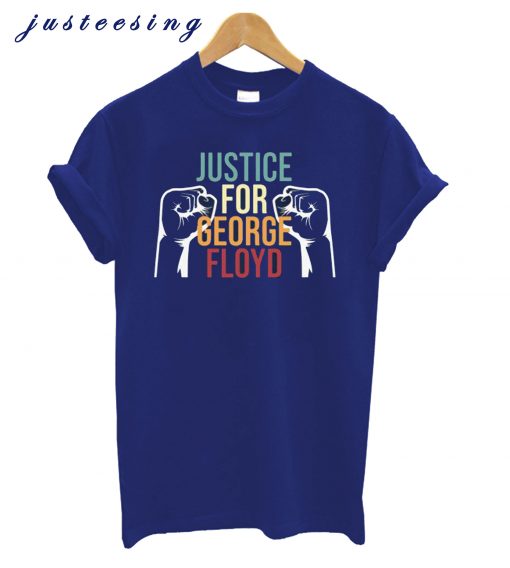 Justice for George Floyd T-Shirt