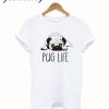 Pug Life T-Shirt