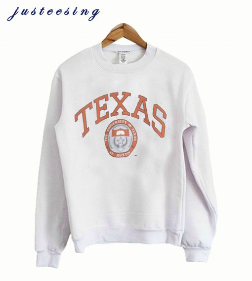 TEXAS University The texass at austin Sweatshirt