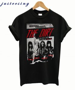 The Dirt Motley Crue Movie Poster T shirt