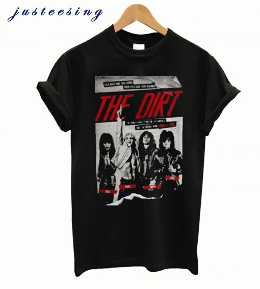 The Dirt Motley Crue Movie Poster T shirt