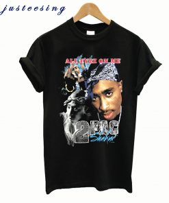 Tupac Shakur All Eyez On Me T-shirt