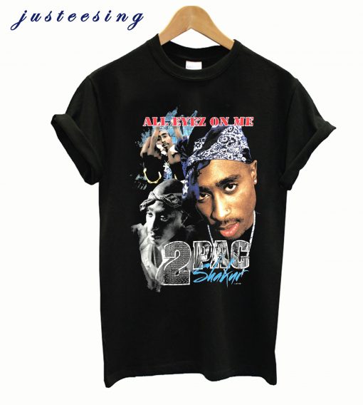 Tupac Shakur All Eyez On Me T-shirt