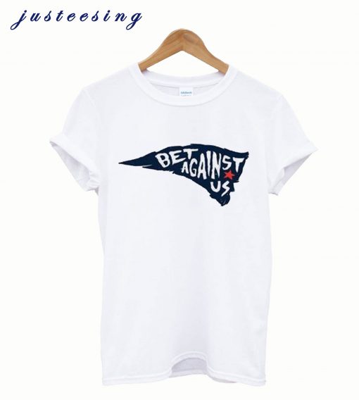 Bet Against Us White T shirt