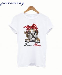 Boxer Dog Mom T Shirt