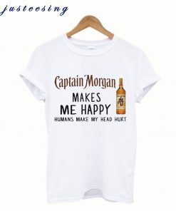 Captain Morgan Makes me Happy T shirt