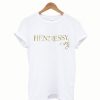 Hennessy only T Shirt