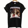 Thugger Sinme Serson T-Shirt
