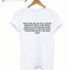 We've Walked On The Moon T shirt