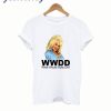 What Would Dolly Parton Do T Shirt