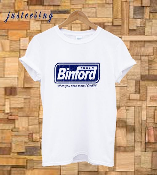 Binford Tools T-Shirt