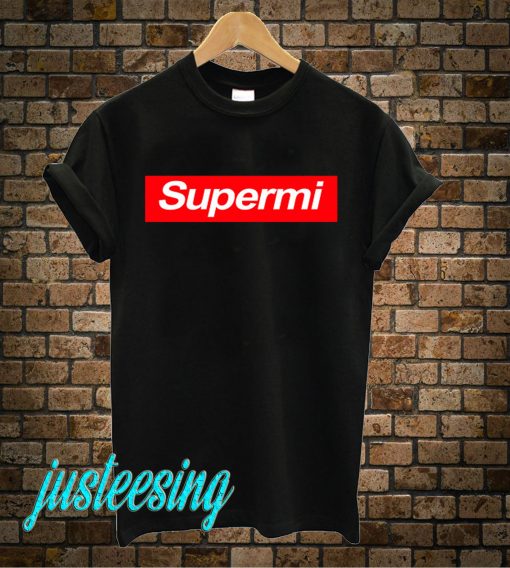 Supermi T-Shirt
