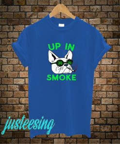 Up In Smoke T-Shirt