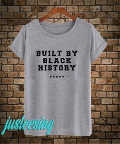 Built By Black History Nba T-Shirt