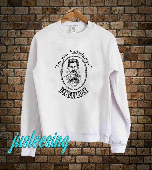 Doc Holliday Sweatshirt