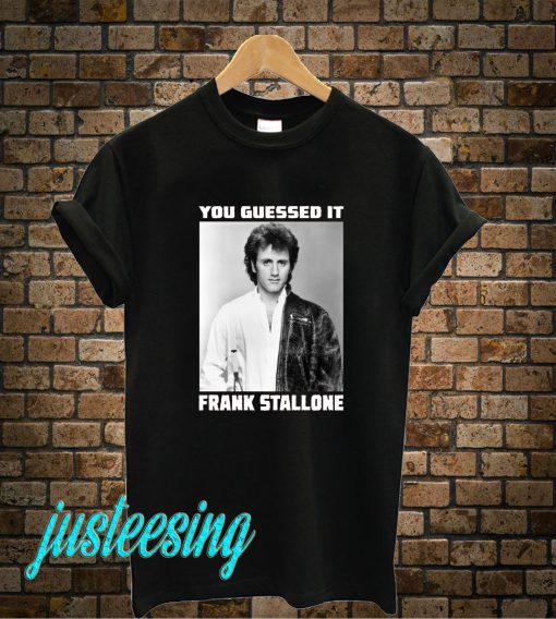 Frank Stallone T-Shirt