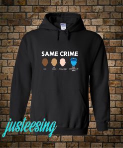 Same Crime Hoodie