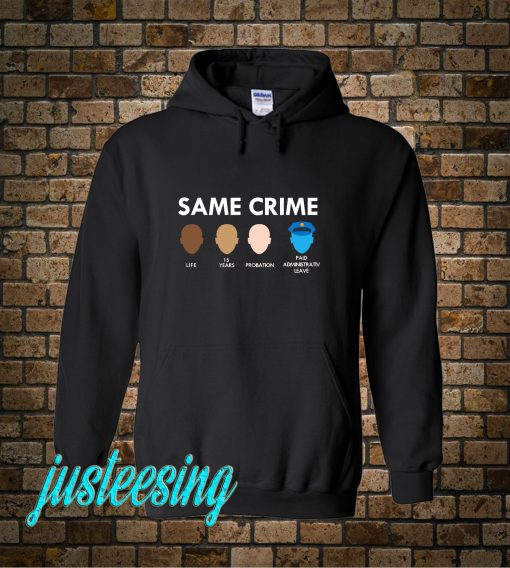 Same Crime Hoodie